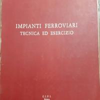 impianti ferroviari tecnica ed esercizio