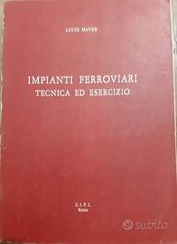 impianti ferroviari tecnica ed esercizio