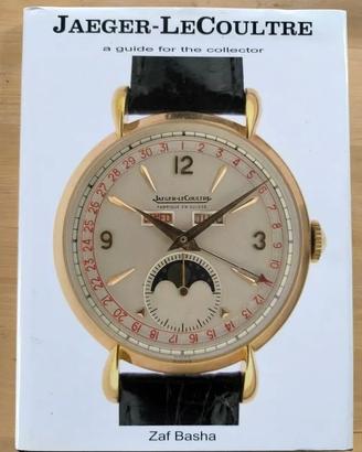 Zaf Basha: a Guide for Collectors Jaeger-LeCoultre