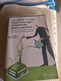 fare i manager rimanendo delle brave persone