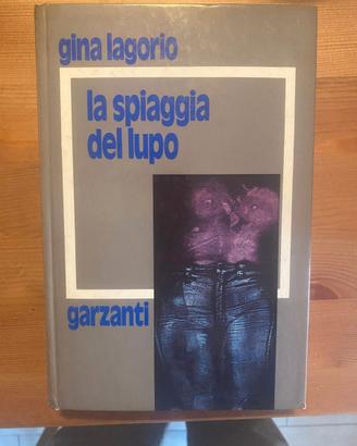 Gina Lagorio - La spiaggia del lupo