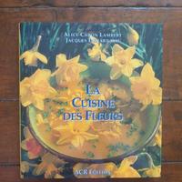 La Cuisine des fleurs