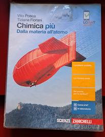 Chimica più. Dalla materia all'atomo