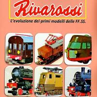 Libro rivarossi primi modelli treni delle ff.ss