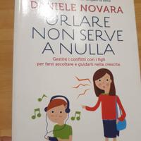 Libro di Daniele Novara  "Urlare ....."