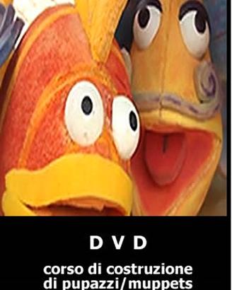 corso di costruzione pupazzi/muppets in gommapiuma