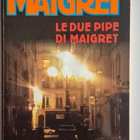 Maigret - Le due pipe di Maigret - Georges Simenon