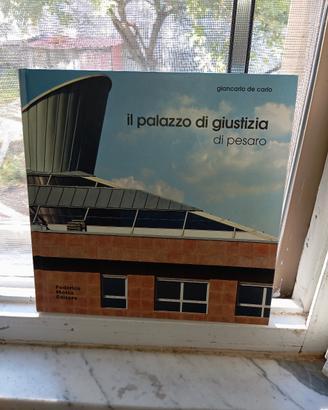 Libro architettura Il palazzo di giustizia Pesaro