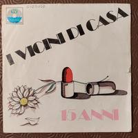 vinile 45 giri I Vicini di Casa