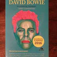 Francesco Donadio "David Bowie. Fantastic voyage"