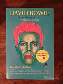 Francesco Donadio "David Bowie. Fantastic voyage"