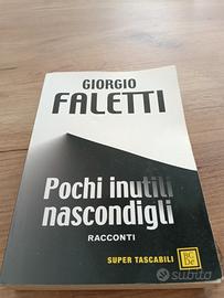 pochi inutili nascondigli di Giorgio Faletti 