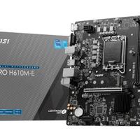 MSI PRO H610M-E Scheda madre
NUOVA LGA1700 DDR5