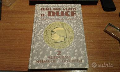 Libro Ieri ho visto il Duce Vol. II Medaglie Raro