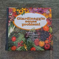 Giardinaggio senza problemi