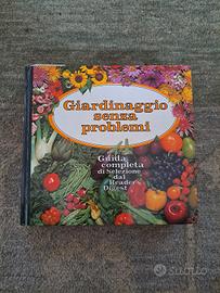 Giardinaggio senza problemi