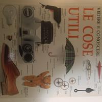 Vedere e conoscere le cose utili