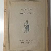 Stampe con "Costumi medioevali "