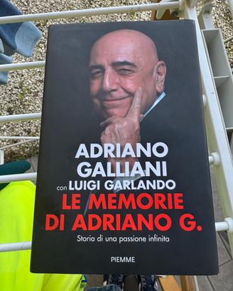 Libro Le memorie di Adriano Galliani