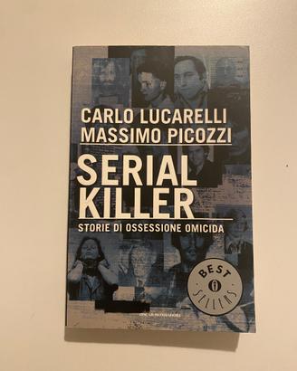 Serial killer - Lucarelli Picozzi