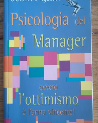 Psicologia del Manager – Giovanni D’Agostini