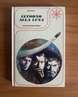 Intorno alla Luna - Jules Verne prima ed. ‘76