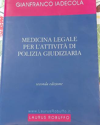 Libro Medicina Legale per l'Attività di Polizia Gi