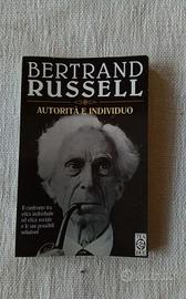 Bertrand Russel Autorità e Individuo