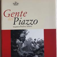 Gente del Piazzo - foto di Andrea Salaris - 2005