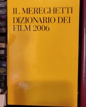 Dizionario del cinema Mereghetti 2006