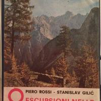 Escursioni nelle Alpi Giulie orientali