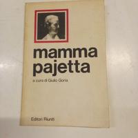 Libretto Mamma Pajetta Editori RIuniti Giulio Gori