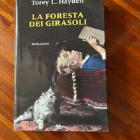 La foresta dei girasoli di Torey L Hayden