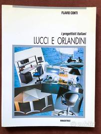 Design '900 - Lucci e Orlandini - monografia