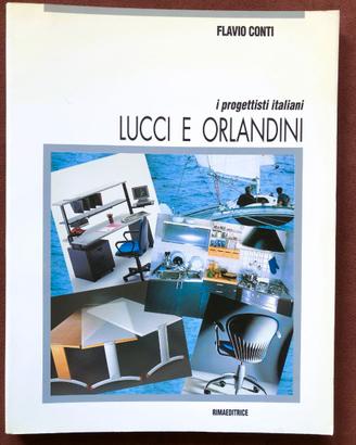 Design '900 - Lucci e Orlandini - monografia