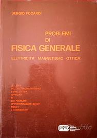 Problemi di Fisica Generale. Elettricità, magnetis