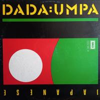 Vinile Dada Umpa Japanese