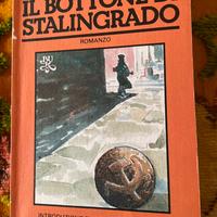 Il bottone si Stalingrado - Romano Bilenchi - Rizz