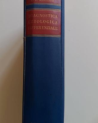 Diagnostica Eziologica Differenziale Ed. 1956