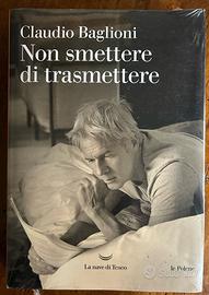 Non smettere di trasmettere di Claudio Bagl
