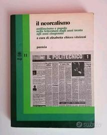 Il neorealismo. Antifascismo  e popolo... Paravia