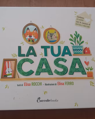 La tua casa - Elisa Rocchi