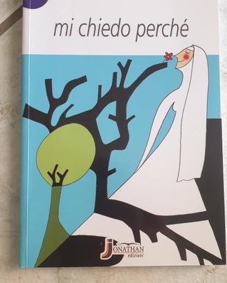 Mi chiedo perché 