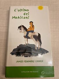 L’ultimo dei Mohicani James Fenimore Cooper