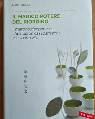 Il magico potere del riordino. Marie Kondo