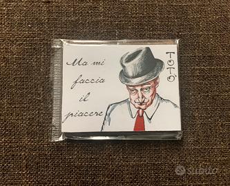 Magnete Totò ma mi faccia il piacere da napoli