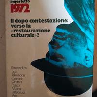 Presente imperfetto 1972. Il dopo contestazione: v