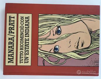 Milo Manara-Tutto ricominciò con un’estate indiana