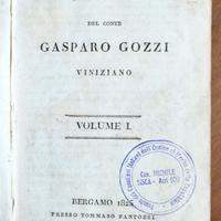 Opere Del Conte Gasparo Gozzi Viniziano Vol I 1825