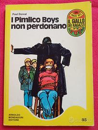 Giallo per ragazzi "I Pimlico boys non perdonano"